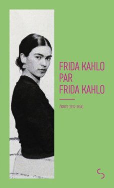 frida kahlo par frida kahlo (ebook)-frida kahlo-9782267053289