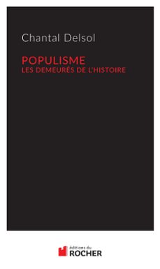populisme (ebook)-chantal delsol-9782268077789