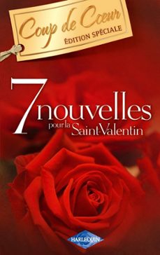 7 nouvelles pour la saint-valentin (harlequin coup de coeur) (ebook)-sandra marton-kate walker-darcy maguire-9782280254489