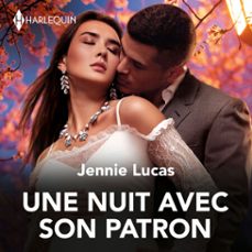 une nuit avec son patron (audiolibro)-jennie lucas-9782280496889