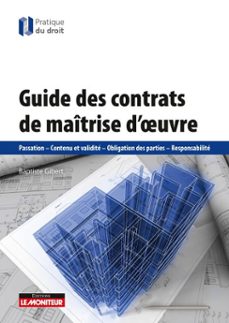 guide des contrats de maîtrise d'oeuvre (ebook)-baptiste gibert-9782281137989