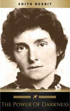 the power of darkness (ebook)-edith nesbit-9782291006589