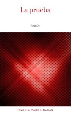 la prueba (ebook)-emilia pardo bazan-9782291031789