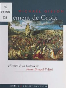 le portement de croix, de pierre bruegel l'aine (ebook)-9782307180289