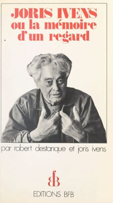 -robert destanque-joris ivens-9782307403289
