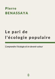 le pari de l'ecologie populaire (ebook)-9782322604289