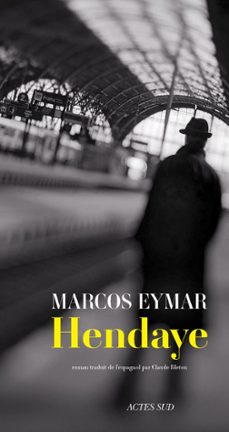 hendaye (ebook)-marcos eymar-9782330058289