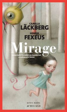 -camilla lackberg-henrik fexeus-9782330206789