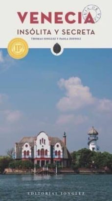 venecia: insolita y secreta (3ª ed.)-9782361952389