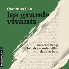 les grands vivants (audiolibro)-claudius pan-9782374346489