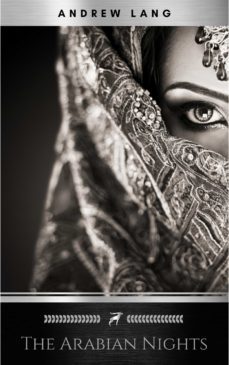 the arabian nights entertainments by andrew lang (ebook)-andrew lang-9782377877089
