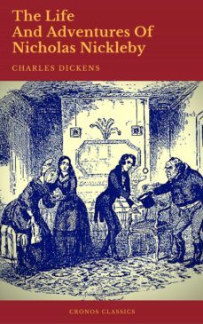 the life and adventures of nicholas nickleby (cronos classics) (ebook)-charles dickens-cronos classics-9782378073589