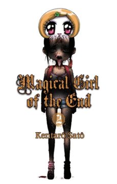magical girl of the end - tome 2 (vf) (ebook)-kentaro sato-9782382128589