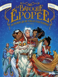 la baroque epopee du monde qui ne voulait plus tourner - tome 2 - volume ii (ebook)-christophe arleston-9782382332689