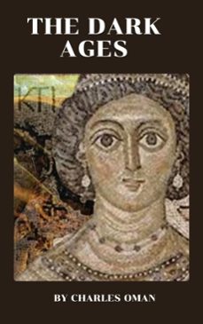 the dark ages (ebook)-charles oman-zenith crescent moon press-9782384234189