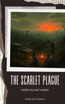 the scarlet plague (ebook)-jack london-9782387170989
