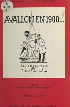 avallon en 1900 (ebook)-robert prevost-9782402058889