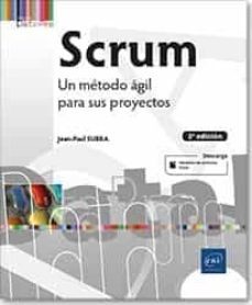 scrum: un metodo agil para sus proyectos (2ª ed.)-jean paul subra-9782409023989