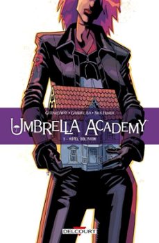 umbrella academy t03 - hotel oblivion (ebook)-gerard way-9782413025689
