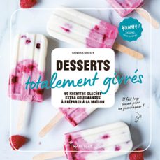 desserts totalement givres (ebook)-sandra mahut-9782501164689