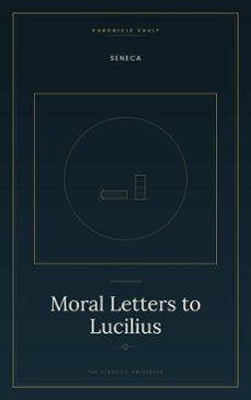 moral letters to lucilius-9782700109689