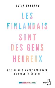 les finlandais sont des gens heureux (ebook)-katja pantzar-9782714481689