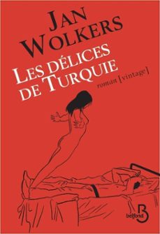 les delices de turquie - nouvelle edition (ebook)-jan wolkers-9782714495389