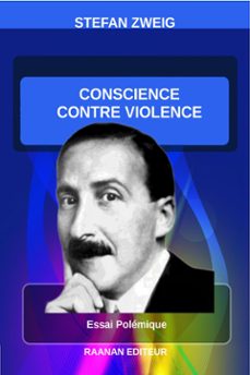 conscience contre violence (ebook)-stefan zweig-9782714909589