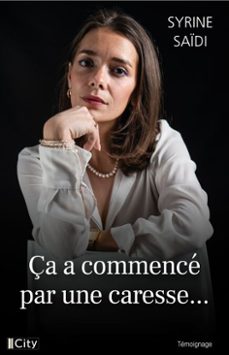 ça a commence par une caresse... (ebook)-syrine saïdi-9782824629889