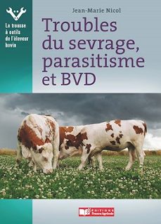 troubles du sevrage, parasitisme et bvd (ebook)-9782855577289