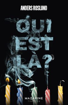 qui est la ? (ebook)-anders roslund-9782863748589