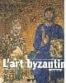 l art byzantin-9782879392189