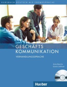 geschaftskommunikation verhandlungsprache (b1)-anne buscha-gisela linthout-9783190915989