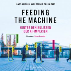 feeding the machine. hinter den kulissen der ki-imperien (audiolibro)-mark graham-callum cant-james muldoon-9783365011089