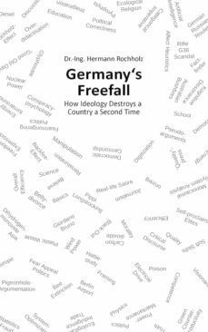germany's freefall (ebook)-hermann dr. rochholz-9783754161289