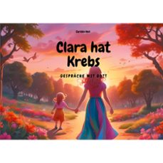 clara hat krebs - gesprache mit gott (ebook)-9783769345889