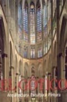 el gotico: arquitectura, escultura, pintura-9783833146589