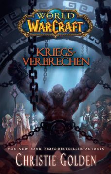 world of warcraft: kriegsverbrechen (ebook)-christie golden-9783833228889