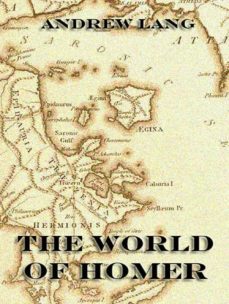 the world of homer (ebook)-andrew lang-9783849612689