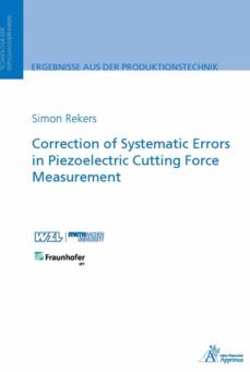 correction of systematic errors in piezoelectric cutting force measurement (ebook)-simon rekers-9783863597689