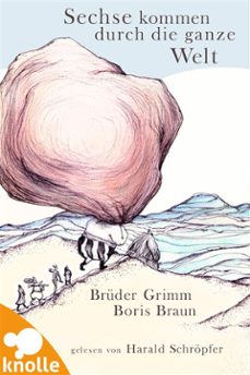 sechse kommen durch die ganze welt (ebook)-jacob grimm-wilhelm grimm-9783943766189