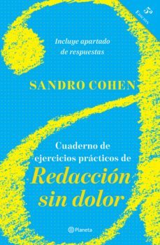 cuaderno de ejercicios practicos de redaccion sin dolor (quinta edicion) (ebook)-9786070796289