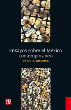 ensayos sobre el mexico contemporaneo (ebook)-david a. brading-9786071670489