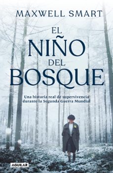 el niño del bosque (ebook)-maxwell smart-9786073836289