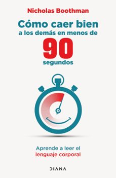 como caer bien a los demas en menos de 90 segundos (edicion mexicana) (ebook)-nicholas boothman-9786073916189