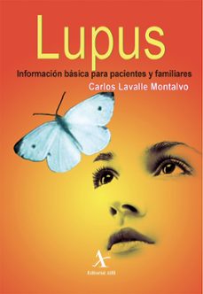 lupus. informacion basica para pacientes familiares (ebook)-carlos lavalle montalvo-9786077410089
