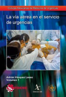 la via aerea en el servicio de urgencias (ebook)-adrián vázquez lesso-9786077415589
