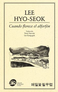 cuando florece el alforfon (ebook)-hyo seok lee-9786077640189