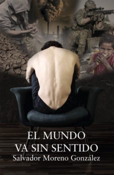 el mundo va sin sentido (ebook)-salvador moreno gonzález-9786078676989