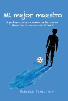 mi mejor maestro (ebook)-marcelo schejtman-9786078713189